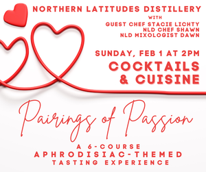 (Event Tickets) Cocktails & Cuisine - Pairings of Passion Feb 1
